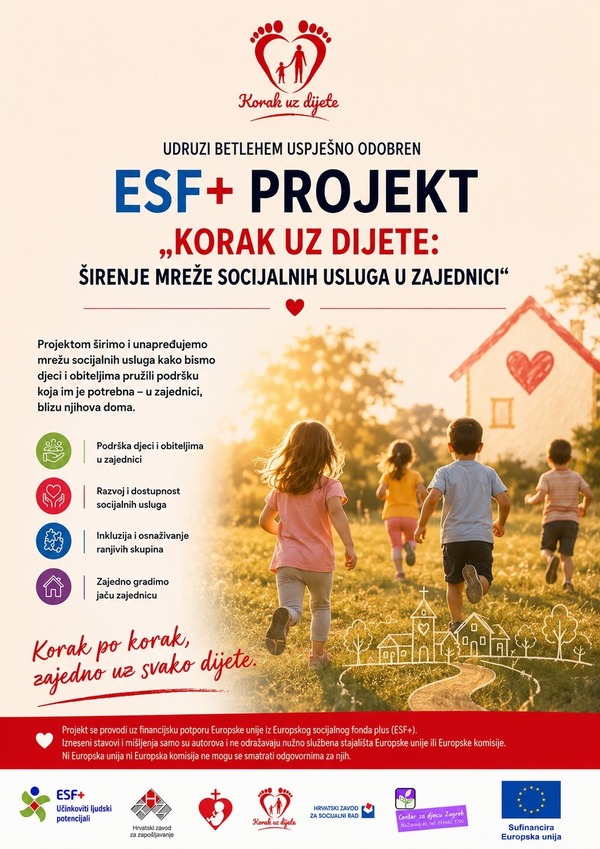 POZIV ZA SUDJELOVANJE U PROJEKTU „KORAK UZ DIJETE: ŠIRENJE MREŽE SOCIJALNIH USLUGA U ZAJEDNICI